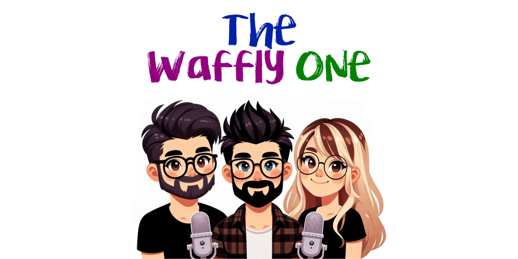 Ctrl Alt Critique – The Waffly&nbsp;One